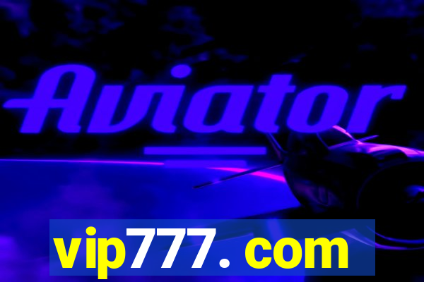 vip777. com